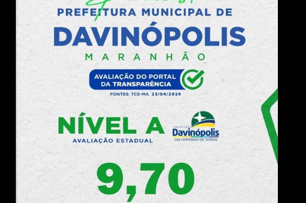 Davinópolis tem nota 9,70 na avaliação do Portal da Transferência do TCE-MA