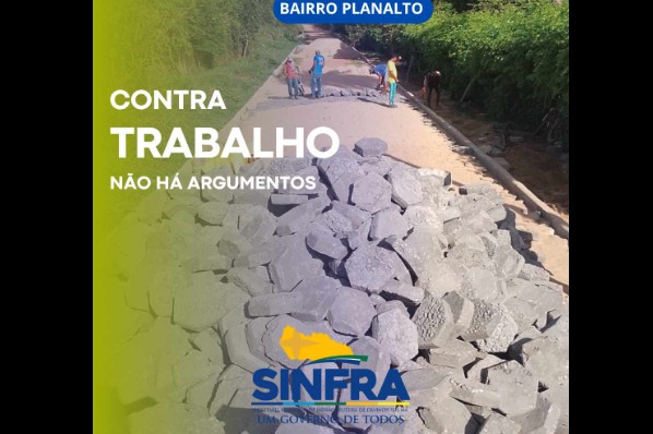 Frentes de serviços avançam na pavimentação de rua no bairro Planalto